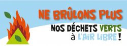 Brûlage des déchets à l’air libre interdit