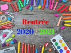 Rentrée scolaire 2020 – 2021 – Dossier d’inscription