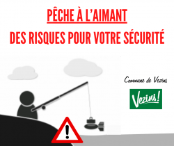 Pêche à l’aimant – Attention danger