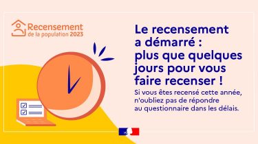 La fin du recensement aura lieu ce samedi 18 février 2023 !