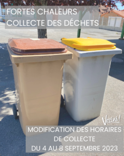 FORTES CHALEURS – COLLECTE DES DÉCHETS